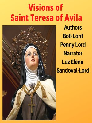 cover image of Visions of Saint Teresa of Avila